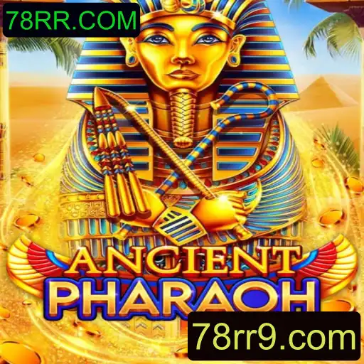 AncientPharaoh: Mergulhe na Era dos Faraós com 78RR.COM