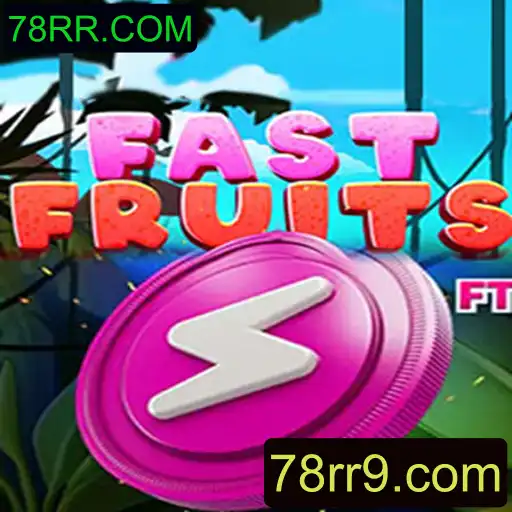 FastFruits: Descubra o Jogo de Ação e Estratégia com a Emocionante Palavra-Chave 78RR.COM