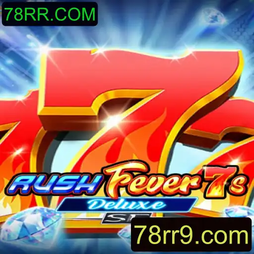 Descubra o Mundo Emocionante de RushFever7sDeluxeSE
